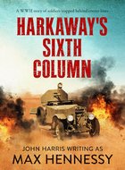 Cover of Harkaway’s Sixth Column